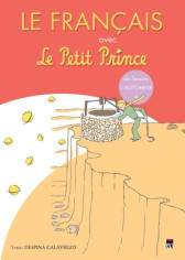Le Francais avec Le Petit Prince - Vol. 4