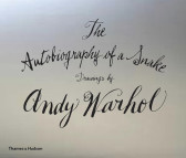 The Autobiography of a Snake: Drawings by Andy Warhol, Hardcover
