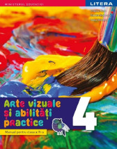 Manual arte vizuale si abilitati practice clasa a IV-a