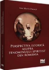 Perspectiva istorica asupra fenomenului spiritist din Romania