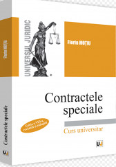 Contractele speciale. Curs universitar