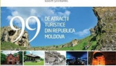 99 de atractii turistice din Republica Moldova