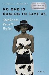 No One Is Coming to Save Us, Paperback