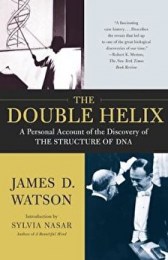 The Double Helix: A Personal Account of the Discovery of the Structure of DNA, Paperback