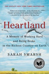 Heartland: A Memoir of Working Hard and Being Broke in the Richest Country on Earth, Paperback