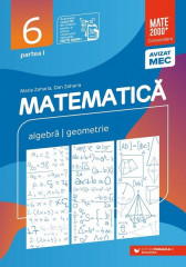 Matematica. Algebra. Geometrie. Clasa 6. Partea I. Mate 2000+ consolidare. 2021-2022