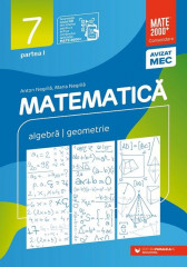 Matematica. Algebra. Geometrie. Clasa 7. Partea I. Mate 2000+ consolidare. 2021-2022